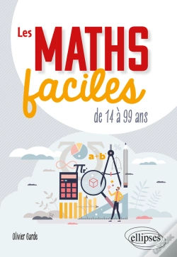 Capa do artigo Les Maths Faciles De 14 À 99 Ans