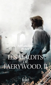 Les Maudits De Faerywood Tome 2