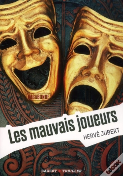 Capa do artigo Les Mauvais Joueurs (Vagabonde, T.3)