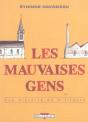 Les Mauvaises Gens - Preview