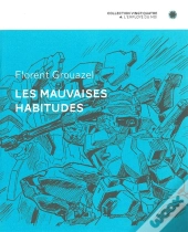 Les Mauvaises Habitudes