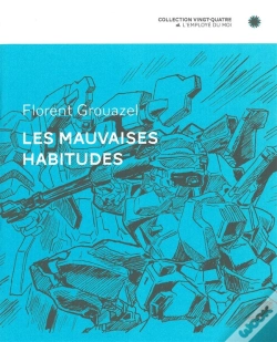 Capa do artigo Les Mauvaises Habitudes