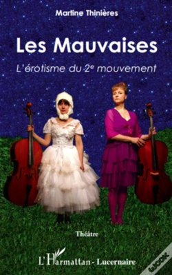 Capa do artigo Les Mauvaises ; L'Érotisme Du 2e Mouvement