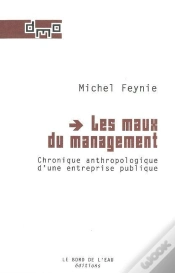 Capa do artigo Les Maux Du Management ; Chronique Anthropologique D