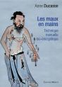 Les Maux En Mains, Technique Manuelle Bio-Énergétique - Preview
