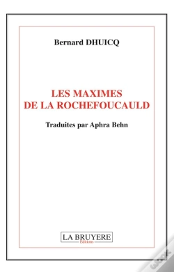 Capa do artigo Les Maximes De La Rochefoucauld ; Traduites Par Aphra Benh
