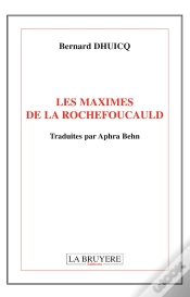Capa do artigo Les Maximes De La Rochefoucauld ; Traduites Par Aphra Benh