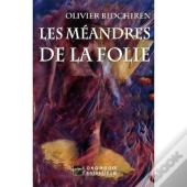 Les Méandres De La Folie