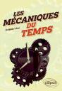 Les Mécaniques Du Temps - Preview