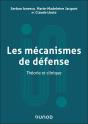 Les Mécanismes De Défense : Théorie Et Clinique - Preview