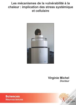 Capa do artigo Les Mécanismes De La Vulnérabilité À La Chaleur ; Implication Des Stress Systémique Et Cellulaire
