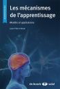 Les Mecanismes De L'Apprentissage Modele Et Applications - Preview