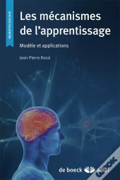 Les Mecanismes De L'Apprentissage Modele Et Applications