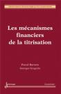 Les Mécanismes Financiers De La Titrisation - Preview