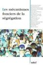 Les Mecanismes Fonciers De La Segregation - Preview
