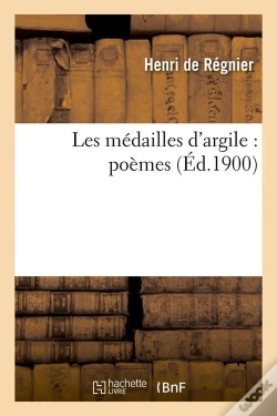 Capa do artigo Les Medailles D Argile Poemes Edition 1900