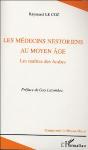 Les Medecins Nestoriens Au Moyen Age ; Les Maitres Arbes - Preview