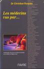 Les Medecins Vus Par - Preview