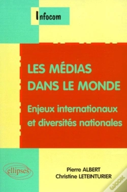 Capa do artigo Les Médias Dans Le Monde - Enjeux Internationaux Et Diversités Nationales