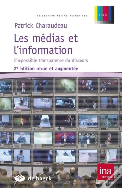 Capa do artigo Les Medias Et L'Information L'Impossible Transparence Du Discours