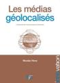 Les Medias Geolocalises - Preview