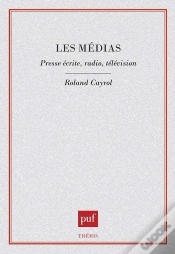 Capa do artigo Les Médias. Presse Écrite, Radio, Télévision