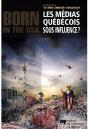 Les Médias Québécois Sous Influence ? - Preview