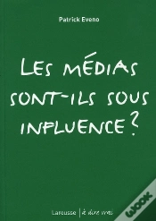 Capa do artigo Les Médias Sont-Ils Sous Influence ?