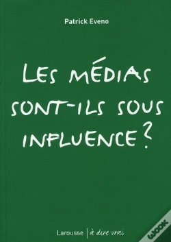 Capa do artigo Les Médias Sont-Ils Sous Influence ?