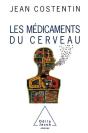Les Medicaments Du Cerveau - Preview