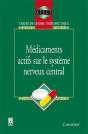 Les Medicaments Du Systeme Nerveux Central Coll Traite De Chimie Therapeutique - Preview