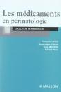 Les Medicaments En Perinatologie - Preview