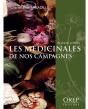 Les Médicinales De Nos Campagnes, De Prairies En Forêts - Preview