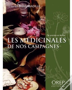 Capa do artigo Les Médicinales De Nos Campagnes, De Prairies En Forêts
