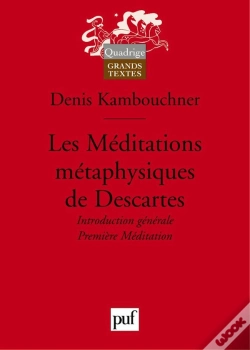 Capa do artigo Les Méditations Métaphysiques De Descartes. I : Introduction Générale. Méditation I
