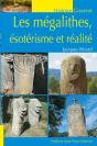 Les Mégalithes, Ésotérisme Et Réalité - Preview