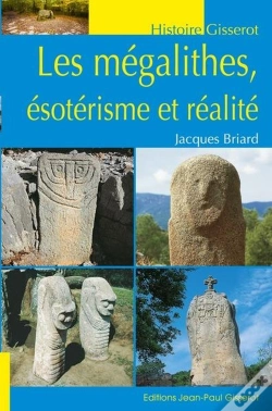 Capa do artigo Les Mégalithes, Ésotérisme Et Réalité