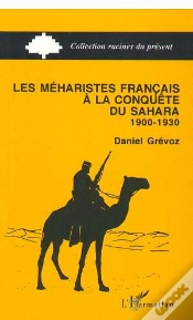 Capa do artigo Les Meharistes Francais A La Conquete Du Sahara, 1900-1930