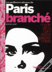 Capa do artigo Les Meilleures Adresses Du Paris Branche