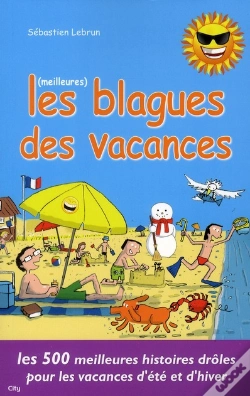 Capa do artigo Les Meilleures Blagues Des Vacances