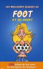 Les Meilleures Blagues Du Foot Et Du Sport - Preview