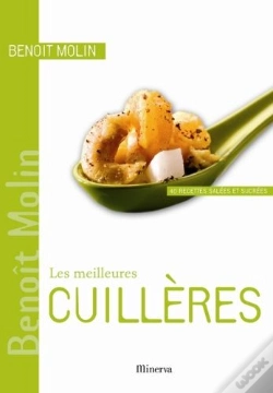 Capa do artigo Les Meilleures Cuillères ; 40 Recettes Salées Et Sucrées