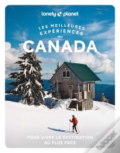 Capa do artigo Les Meilleures Expériences : Canada (Édition 2026)