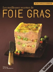Capa do artigo Les Meilleures Recettes De Foie Gras