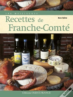 Capa do artigo Les Meilleures Recettes De Franche-Comté