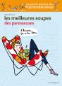 Les Meilleures Soupes Des Paresseuses - Preview