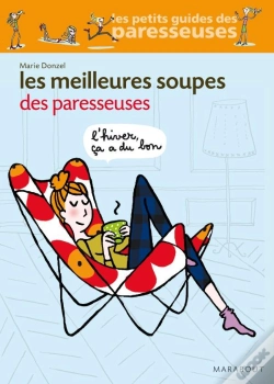 Capa do artigo Les Meilleures Soupes Des Paresseuses