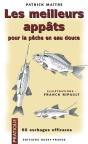 Les Meilleurs Appats Pour La Peche Eau Douce - Preview