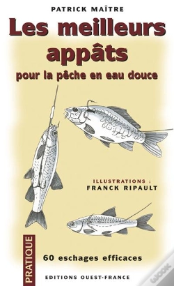 Capa do artigo Les Meilleurs Appats Pour La Peche Eau Douce