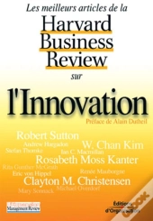 Les Meilleurs Articles De La Harvard Business Review Sur L'Innovation